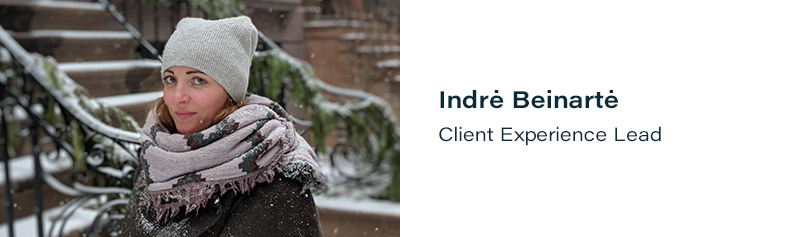Indre Beinarte: Client Experience Lead